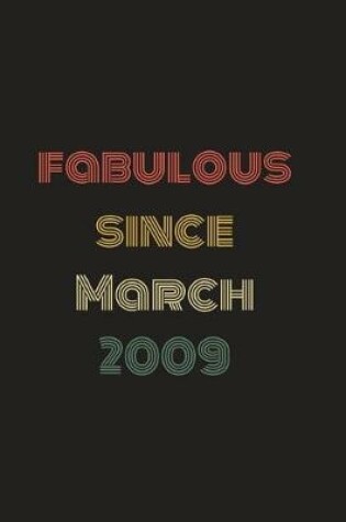 Cover of Fabulous Since March 2009