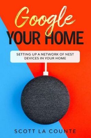 Cover of Google Your Home