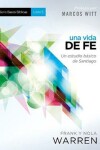Book cover for Una Vida de Fe - Serie Bases Biblicas - Libro 5