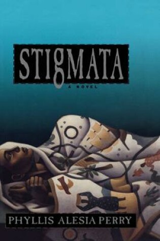 Cover of Stigmata: a Novel
