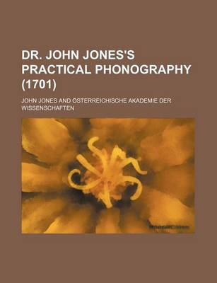 Book cover for Dr. John Jones's Practical Phonography (1701)