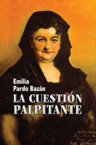Cover of La cuestion palpitante