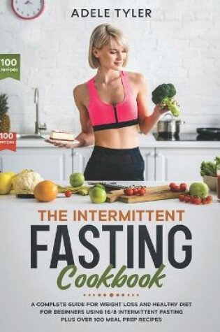 Cover of The Intermittent Fasting Cookbook