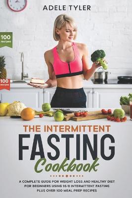 Book cover for The Intermittent Fasting Cookbook