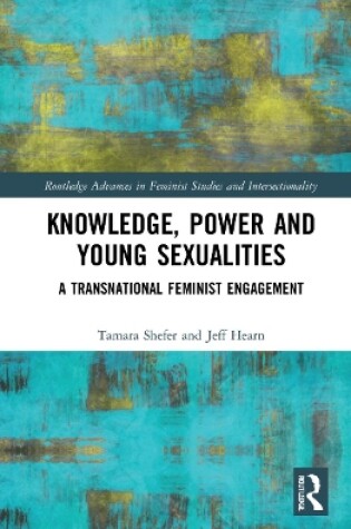 Cover of Knowledge, Power and Young Sexualities