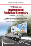 Book cover for Problems Of Instrumental Analytical Chemistry: A Hands-on Guide