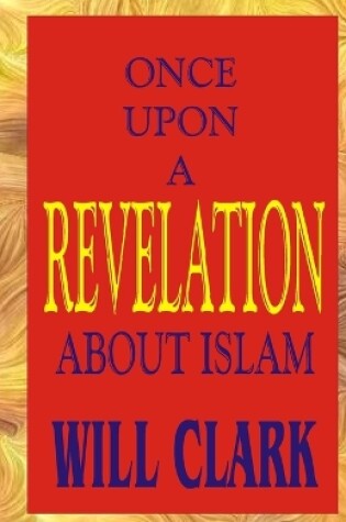 Cover of Once Upon A Revelation