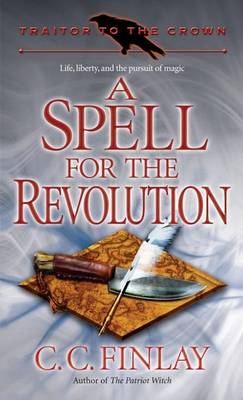 Cover of A Spell for the Revolution