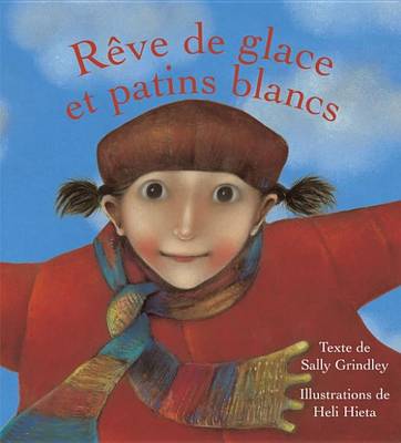 Book cover for Reve de Glace Et Patins Blancs
