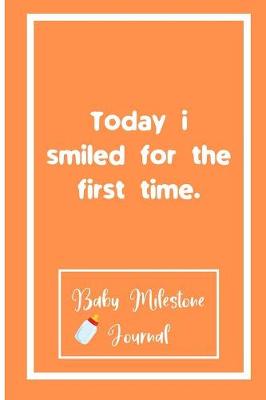 Book cover for Today i smiled for the first time.