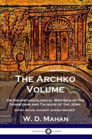 Cover of The Archko Volume