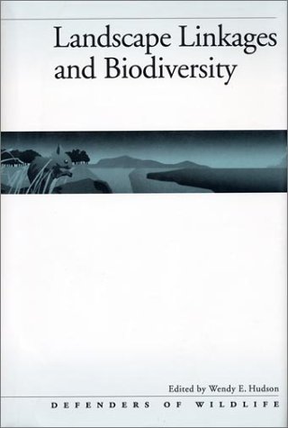 Book cover for Landscape Linkages and Biodiversity