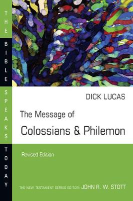 Book cover for The Message of Colossians & Philemon