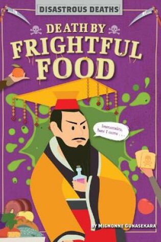 Cover of Death by Frightful Food