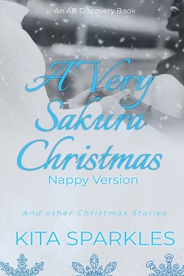 Book cover for A Very Sakura Christmas - Nappy Version