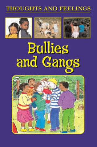 Cover of Bullies and Gangs