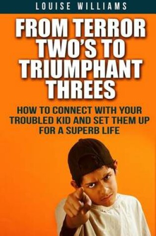 Cover of From Terror Two's To Triumphant Threes