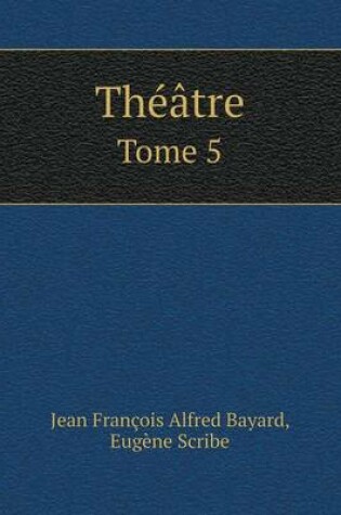 Cover of Theatre Tome 5