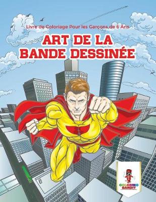 Book cover for Art de la Bande Dessinée