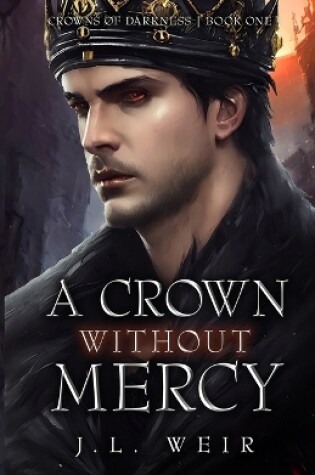 Cover of A Crown Without Mercy