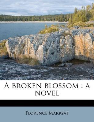 Book cover for A Broken Blossom