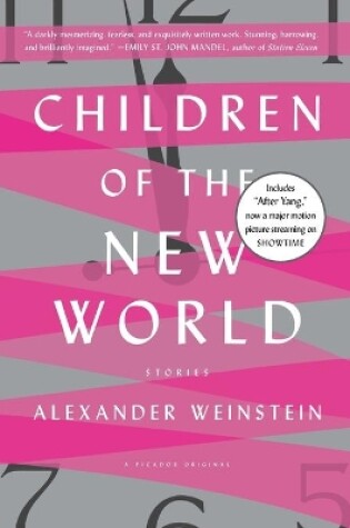 Cover of Children of the New World: Stories