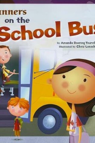 Cover of Manners on the School Bus (Way to be!: Manners)