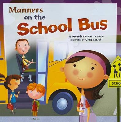 Book cover for Way to be Manners Manners on the School Bus