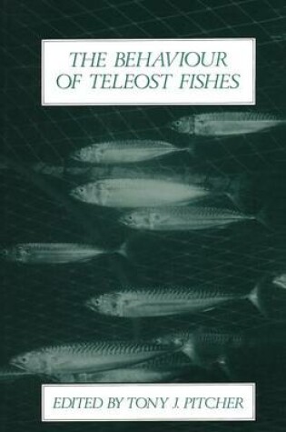 Cover of The Behaviour of Teleost Fishes