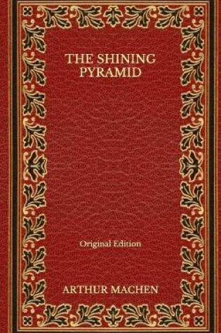 Cover of The Shining Pyramid - Original Edition