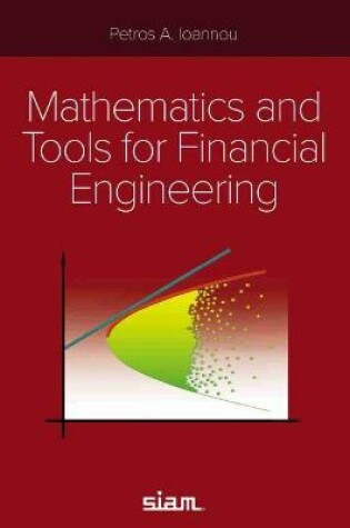 Cover of Mathematics and Tools for Financial Engineering