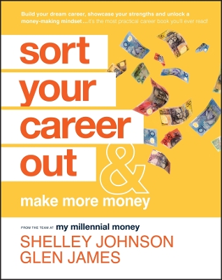 Book cover for Sort Your Career Out: And Make More Money