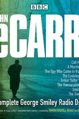 Cover of The Complete George Smiley Radio Dramas