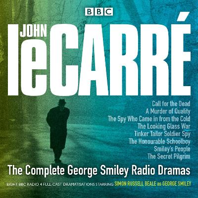 Book cover for The Complete George Smiley Radio Dramas
