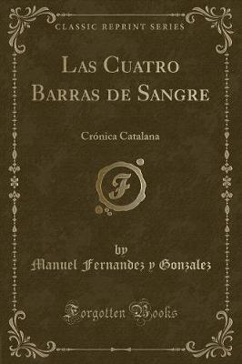 Book cover for Las Cuatro Barras de Sangre