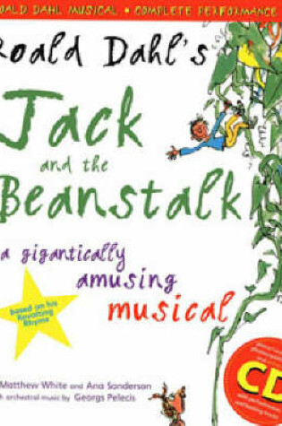 Cover of Roald Dahl's Jack and the Beanstalk (Complete Performance Pack: Book + Enhanced CD)