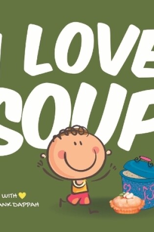 Cover of I love soup