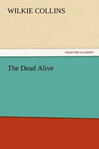 Cover of The Dead Alive
