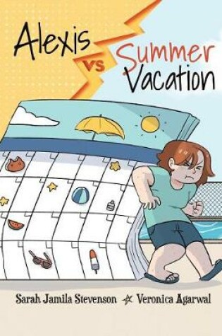 Cover of Alexis Vs Summer Vacation