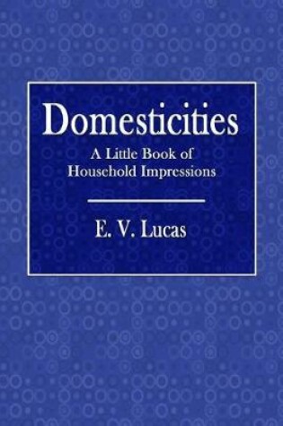 Cover of Domesticities