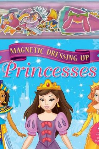 Cover of Magnetic Dressing Up Princesses