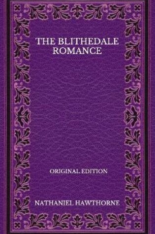Cover of The Blithedale Romance - Original Edition