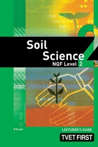 Cover of Soil Science NQF2 Lecturer's Guide