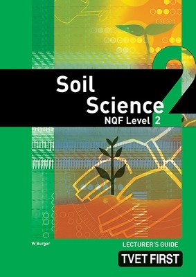 Cover of Soil Science NQF2 Lecturer's Guide