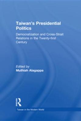 Book cover for Taiwan's Presidential Politics