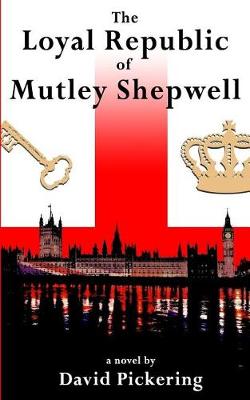 Book cover for The Loyal Republic of Mutley Shepwell
