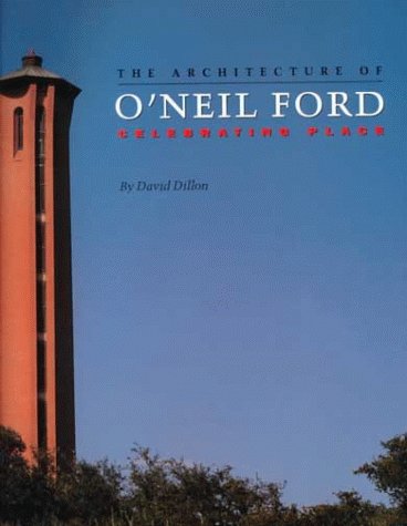 Book cover for The Architecture of O'Neil Ford