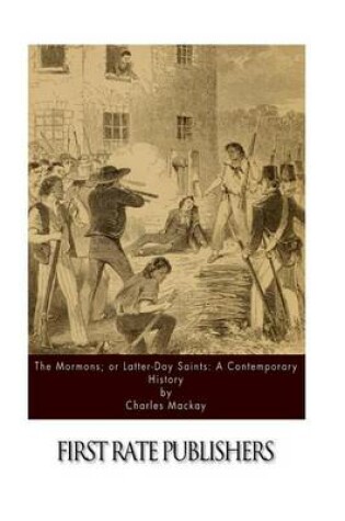 Cover of The Mormons; or Latter-Day Saints