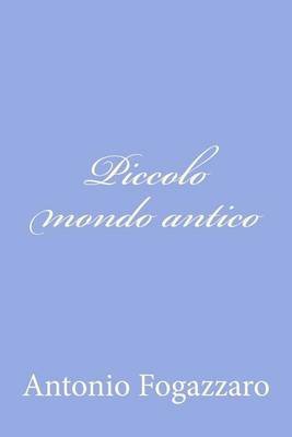 Book cover for Piccolo mondo antico