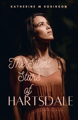 Book cover for The Silent Stars Of Hartsdale